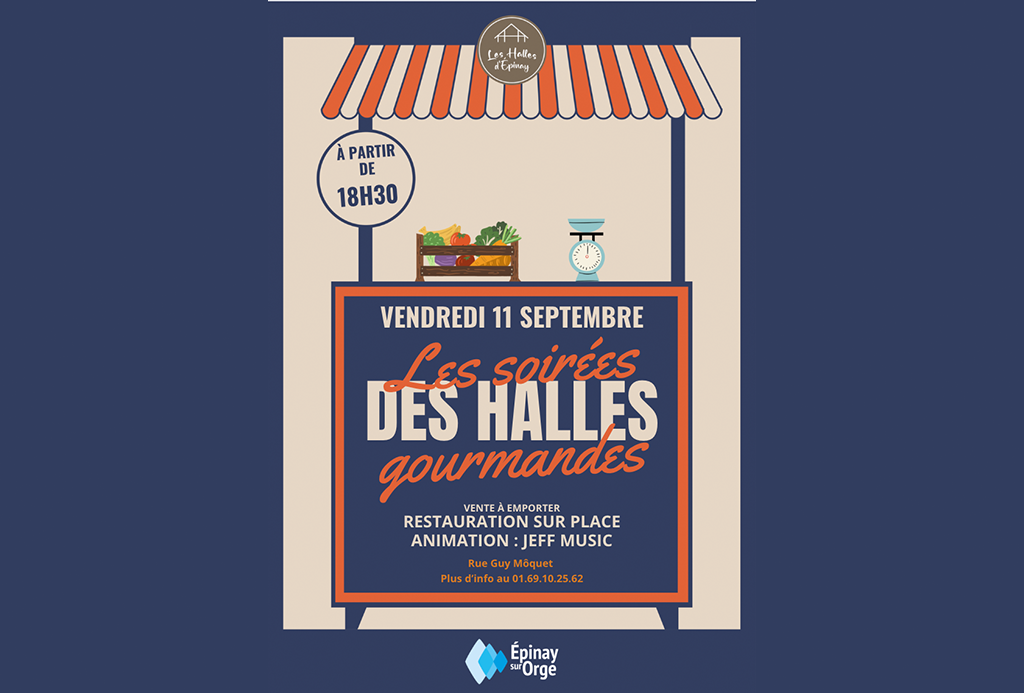 Soirée des halles gourmandes 11 septembre