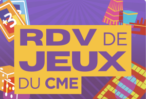 RDV jeux du CME